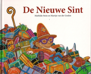 De Nieuwe Sint (Sinterklaasboeken 2008, #3)