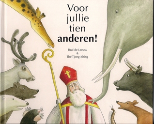 Voor jullie tien anderen! (Sinterklaasboeken 2009, #1)