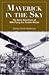 Maverick in the Sky: The Aerial Adventures of World War I Flying Ace Freddie McCall