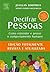 Decifrar Pessoas - Como ent...