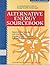 Alternative Energy Sourcebook: A Comprehensive Guide to Energy Sensible Technologies