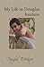 Bambino (My Life As Douglas...