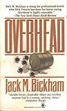 Overhead by Jack M. Bickham