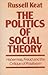 The Politics of Social Theo...