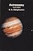 Astronomy by E.G. Ebbighausen Astronomy by E.G. Ebbighausen