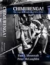 Chimurenga! The war in Rhodesia 1965-1980 by Paul Moorcraft