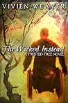 The Wicked Instead by Avery Teoda