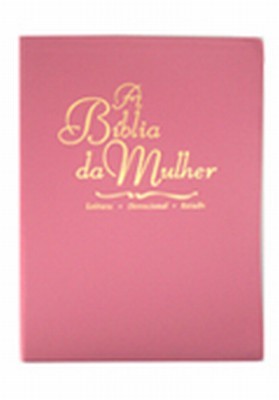 A Bíblia da Mulher: leitura, devocional, estudo (Leather Bound)
