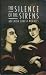 The Silence of the Sirens