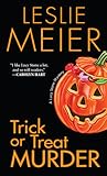 Trick or Treat Murder by Leslie Meier