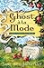 Ghost a la Mode (A Ghost of Granny Apples Mystery, #1)