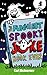 The Funniest Spooky Joke Book Ever