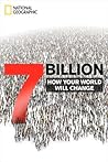 7 Billion: How Yo...