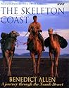 The Skeleton Coast by Benedict Allen