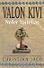 Nefer Vaitelias (Valon kivi, #1)