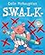 S.W.A.L.K (Preston Pig)