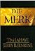 Die Merk: Die Heerskappy van die Dier (Hulle wat Agterbly, #8)