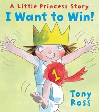 I Want to Win! (A Little Princess)