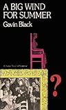 A Big Wind for Summer by Gavin Black