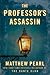The Professor's Assassin (Short Story) (The Technologists 0.5)