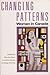 Changing Patterns by Sandra D. Burt