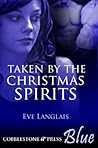 Taken by the Christmas Spirits