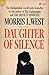 Daughter of Silence by Morris L. West
