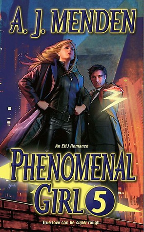 Phenomenal Girl 5 (Elite Hands of Justice, #1)