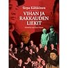 Vihan ja rakkauden liekit