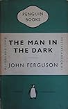 The Man in the Dark: An Ealing Mystery