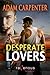 Desperate Lovers (Wonderlan...