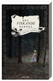 Det Viskande Barnet (Jannike Faltin, #2)