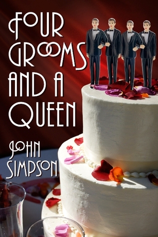 Four Grooms and a Queen (Murder Most Gay, 2.5)