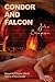 Condor and Falcon (Condor, #3)