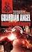 Guardian Angel (Cherub 2, #2)