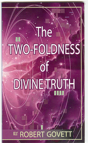 The Two-foldness of the Divine Truth
