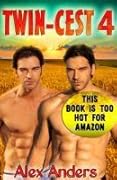 Twin-cest 4