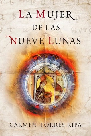Portada de La Mujer de Las Nueve Lunas, de Carmen Torres Ripa