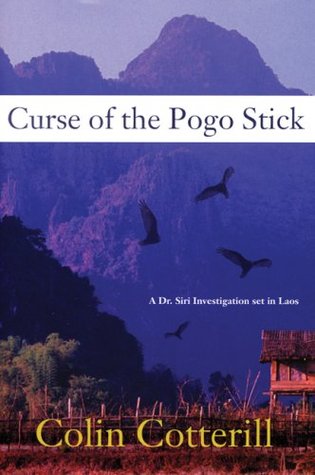 Curse of the Pogo Stick (Dr. Siri Paiboun, #5)