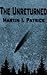 The Unreturned by Martin I. Patrick The Unreturned by Martin I. Patrick