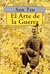 El Arte de la Guerra by Sun Tzu