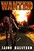 Wanted by Jason Halstead