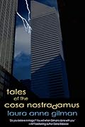 Tales of the Cosa Nostradamus