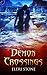 Demon Crossings (Twilight o...