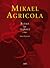 Mikael Agricola: elämä ja teokset