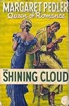 The Shining Cloud The Shining Cloud