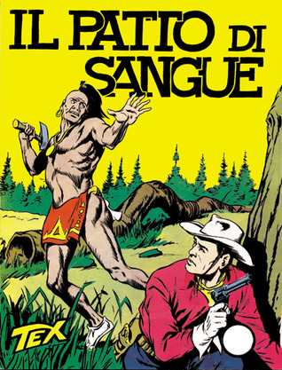 Tex n. 7: Il patto di sangue (Mass Market Paperback)