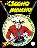 Tex n. 11: Il segno indiano