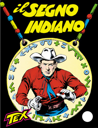 Tex n. 11: Il segno indiano (Mass Market Paperback)