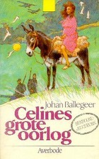 Celines grote oorlog